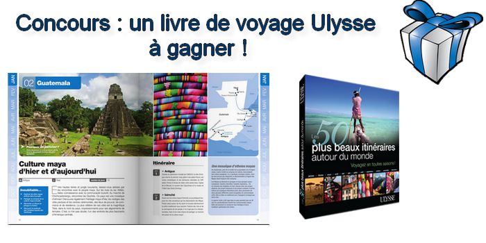 Concours : gagnez un livre de voyage Ulysse