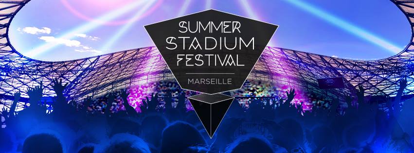 Summer Stadium Festival à Marseille