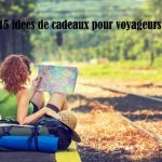 15 idées de cadeaux pour voyageurs